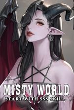 Misty World: Start with SSS skill