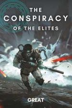 The Conspiracy of the Elites